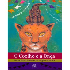 O Coelho e a Onça