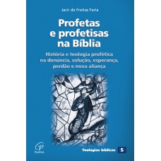 Profetas e profetisas na Bíblia