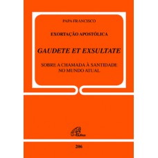 Exortação Apostólica GAUDETE ET EXSULTATE - Doc. 206